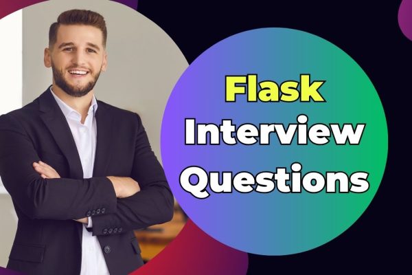 Flask Interview Questions