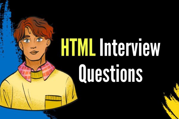 HTML Interview Questions