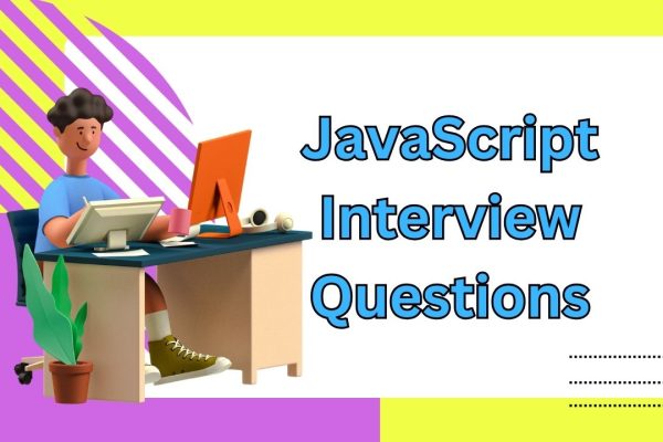 JavaScript Interview Questions