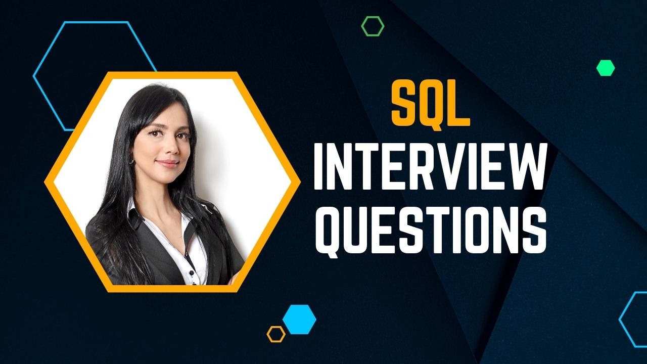 SQL Interview Questions