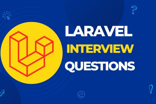 Laravel Interview Questions