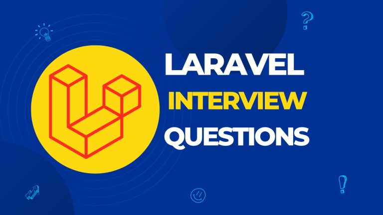 Laravel Interview Questions