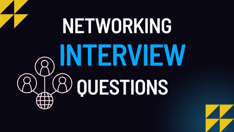 Networking Interview Questions